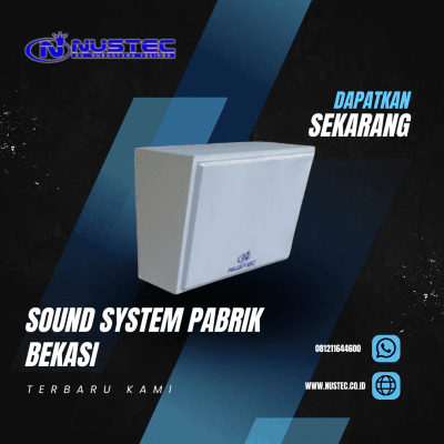 Sound System Pabrik Bekasi